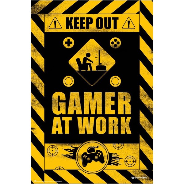 Levně Plakát Keep Out! - Gamer at Work (169)
